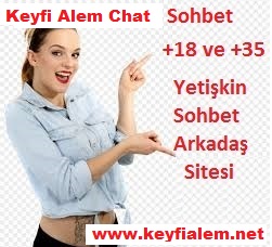 Keyfialem.net Sohbet Muhabbet Mobil Chat Sohbet Odaları